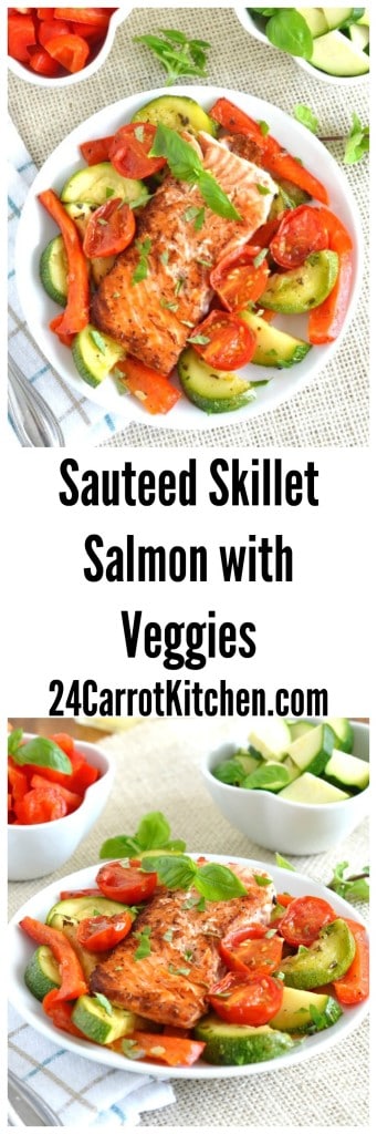 Sauteed Skillet Salmon with Veggies - 24 Carrot Kitchen