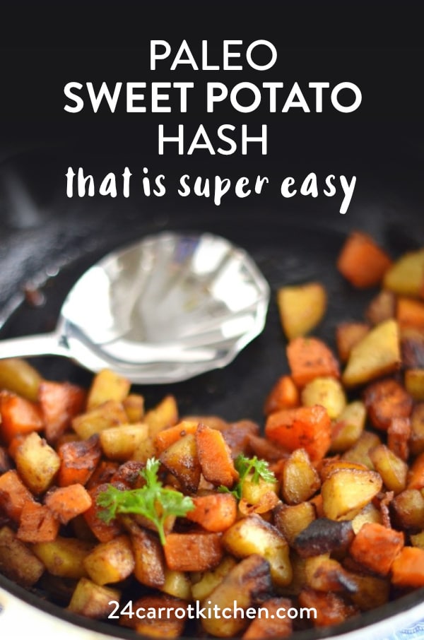 Paleo Sweet Potato Hash is super simple to make and SO delicious! Goes great with eggs for breakfast or as a side for lunch or dinner! #Paleohash #Paleo #gluten-free #grain-free #dairy-free #Paleosides #sweetpotato #Paleobreakfast