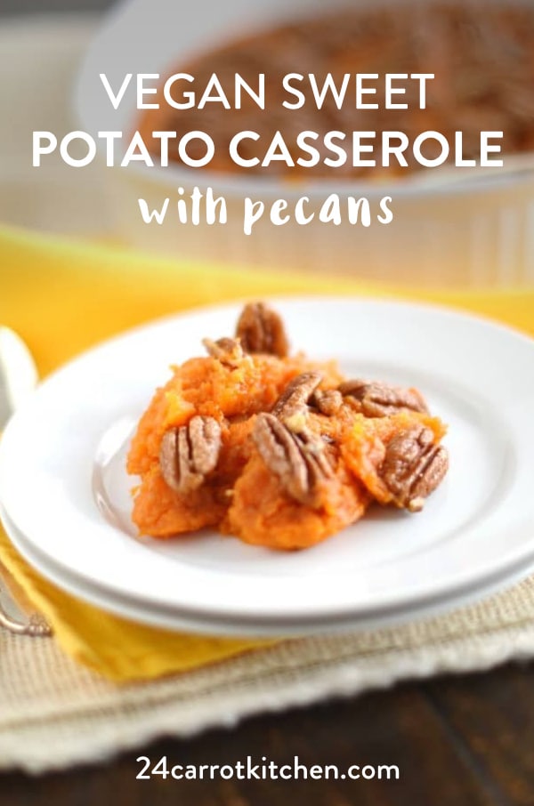 Super simple and delicious vegan sweet potato casserole with candied pecans! #Paleo #gluten-free #sweet potato #vegan #side dish